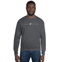 Load image into Gallery viewer, Hello Better Unisex Sweatshirt
