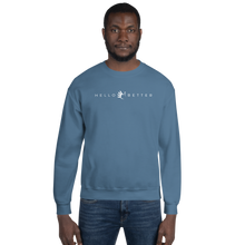 Load image into Gallery viewer, Hello Better Unisex Sweatshirt