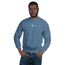 Load image into Gallery viewer, Hello Better Unisex Sweatshirt
